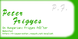 peter frigyes business card